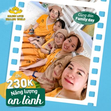 Năng Lượng An Lành – Cùng Đón Family Day